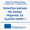 Obvestilo prijaviteljem na prvi prijavni rok: Težave z oddajo prijavnega obrazca
